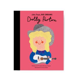 Little People, BIG DREAMS: Dolly Parton Book