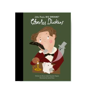 Little People, BIG DREAMS: Charles Dickens Book 